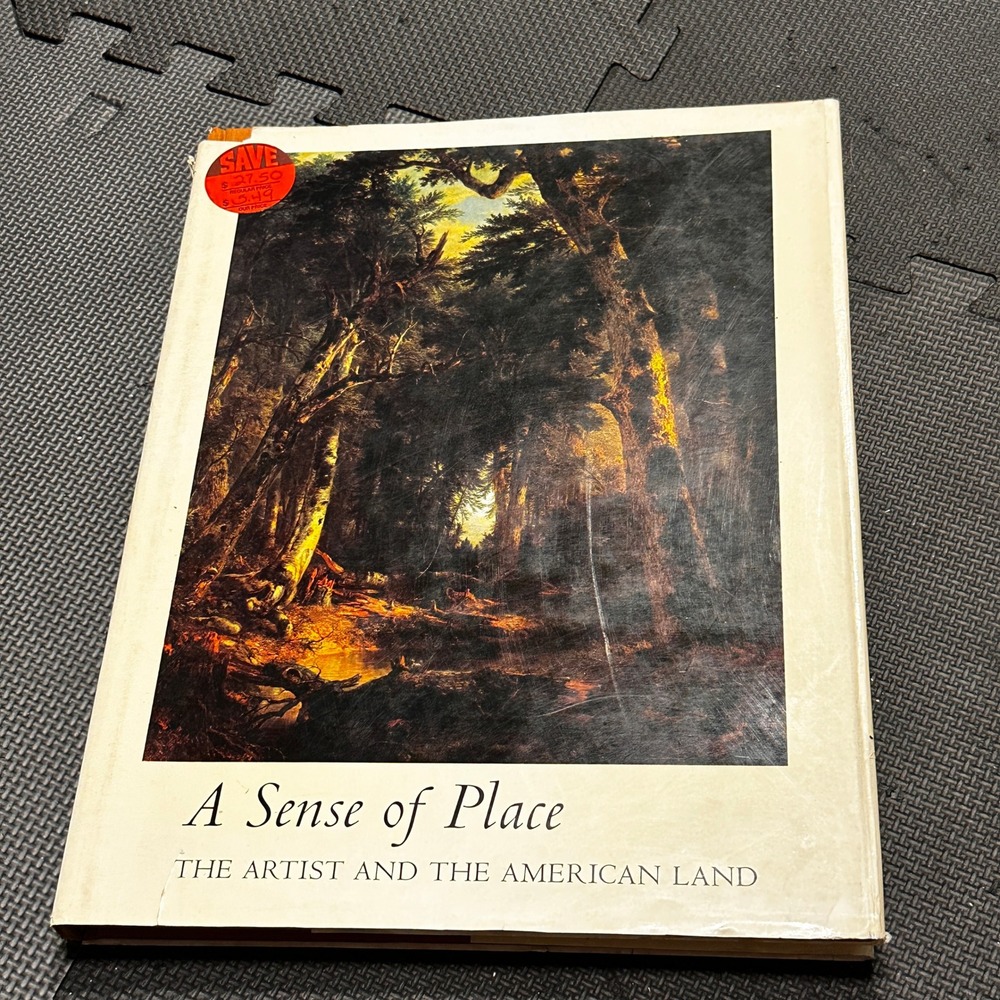 A Sense of Place The Artist and the American Land Alan Gussow Art History Book